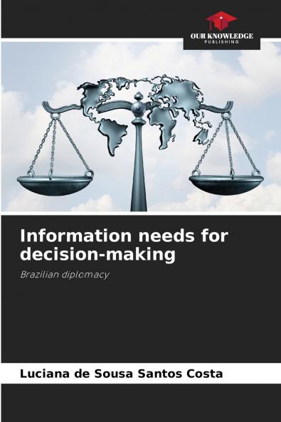 Information needs for decision-making