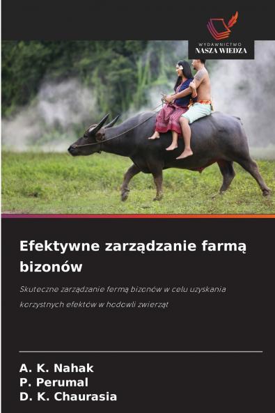 Efektywne zarz?dzanie farm? bizonów