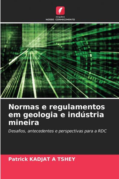 Normas e regulamentos em geologia e indústria mineira