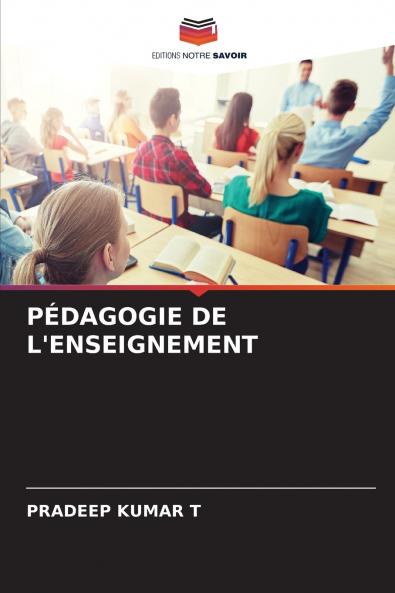 PÉDAGOGIE DE L'ENSEIGNEMENT