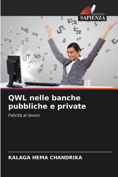 QWL nelle banche pubbliche e private