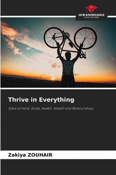 Thrive in Everything