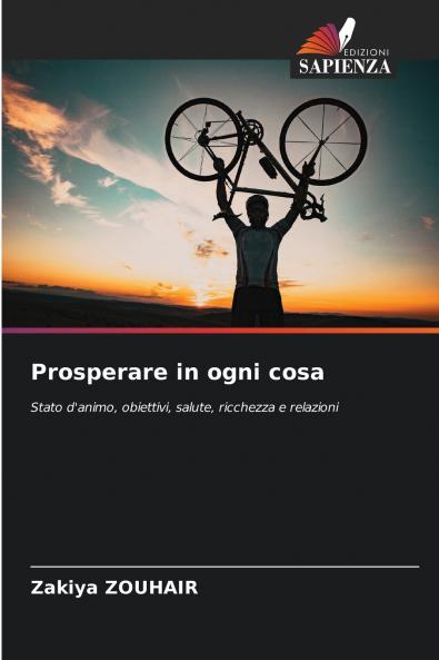 Prosperare in ogni cosa