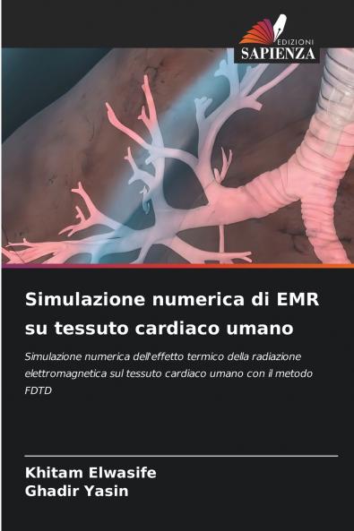 Simulazione numerica di EMR su tessuto cardiaco umano