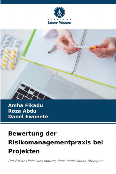 Bewertung der Risikomanagementpraxis bei Projekten