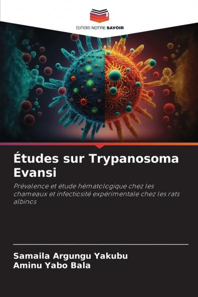 Études sur Trypanosoma Evansi