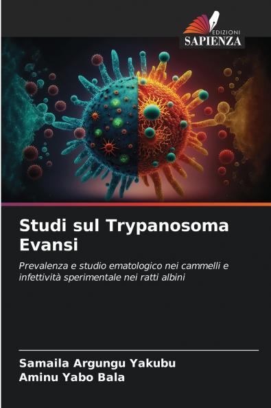 Studi sul Trypanosoma Evansi