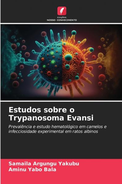 Estudos sobre o Trypanosoma Evansi
