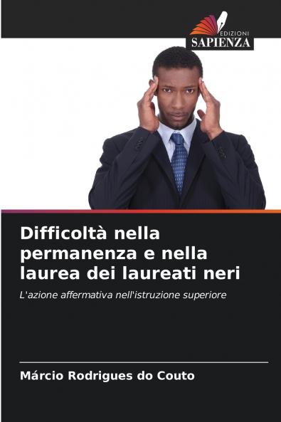 Difficoltà nella permanenza e nella laurea dei laureati neri