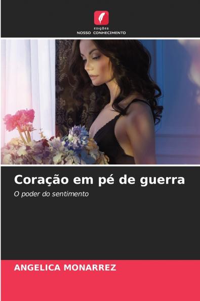 Coração em pé de guerra