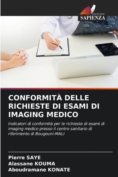 CONFORMITÀ DELLE RICHIESTE DI ESAMI DI IMAGING MEDICO