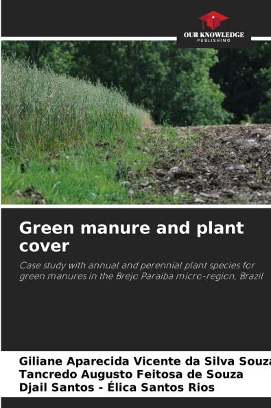 Green manure and plant cover
