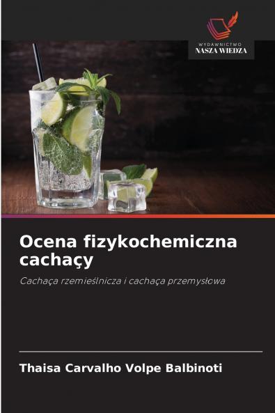 Ocena fizykochemiczna cachaçy