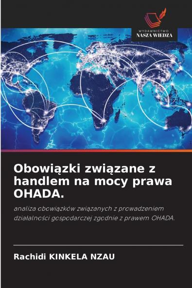 Obowiązki związane z handlem na mocy prawa OHADA.
