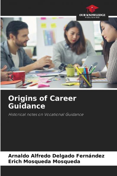 Origins of Career Guidance