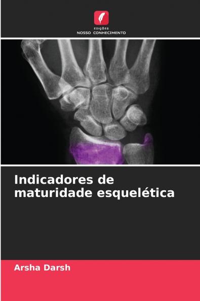 Indicadores de maturidade esquelética