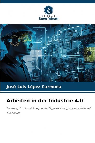 Arbeiten in der Industrie 4.0