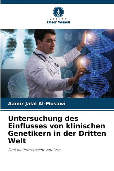 Untersuchung des Einflusses von klinischen Genetikern in der Dritten Welt
