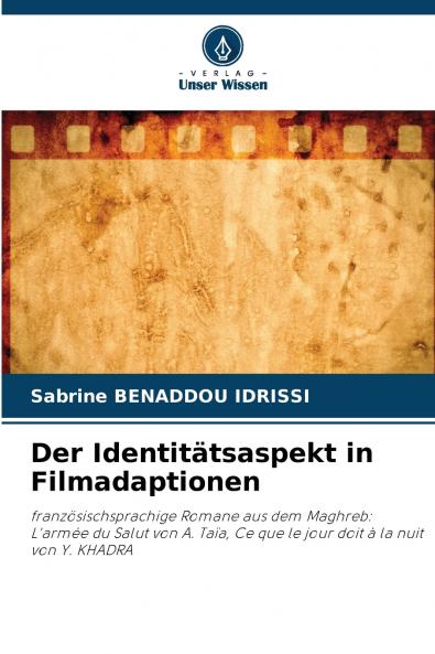 Der Identitätsaspekt in Filmadaptionen