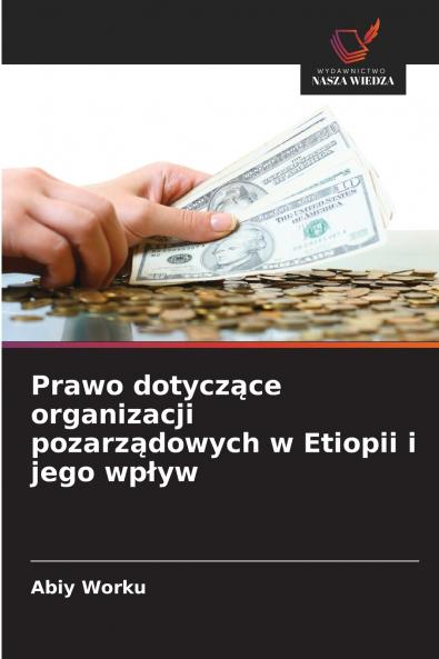 Prawo dotyczące organizacji pozarządowych w Etiopii i jego wpływ