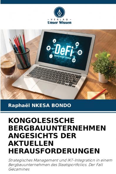 KONGOLESISCHE BERGBAUUNTERNEHMEN ANGESICHTS DER AKTUELLEN HERAUSFORDERUNGEN