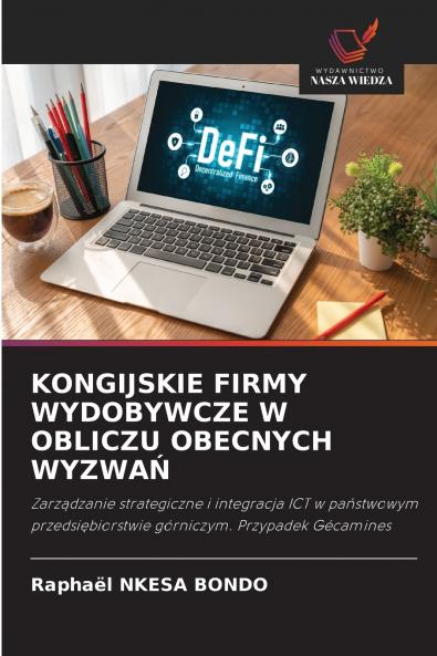 KONGIJSKIE FIRMY WYDOBYWCZE W OBLICZU OBECNYCH WYZWAŃ