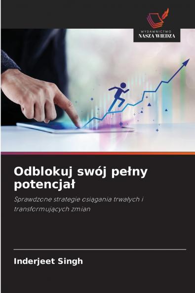 Odblokuj swój pełny potencjał