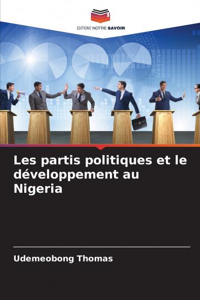 Les partis politiques et le développement au Nigeria