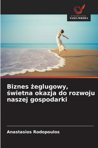 Biznes żeglugowy świetna okazja do rozwoju naszej gospodarki