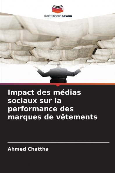 Impact des médias sociaux sur la performance des marques de vêtements