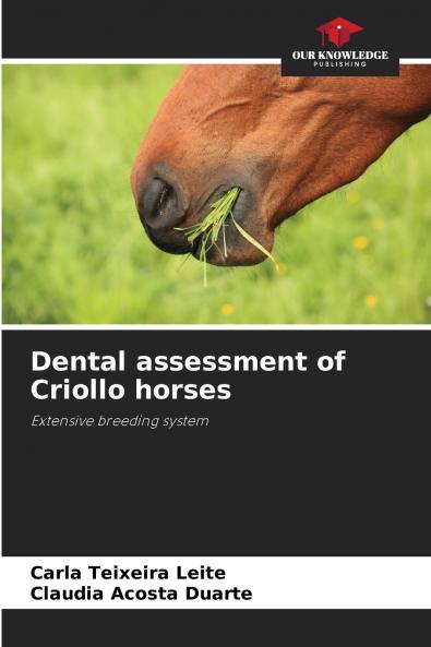 Dental assessment of Criollo horses