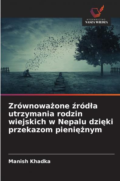 Zrównoważone źródła utrzymania rodzin wiejskich w Nepalu dzięki przekazom pieniężnym