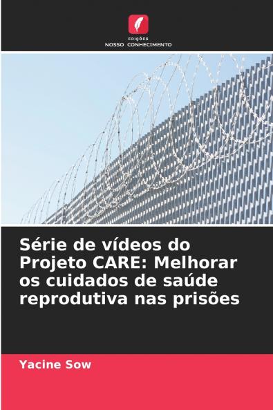 Série de vídeos do Projeto CARE