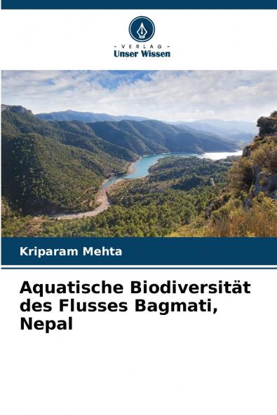Aquatische Biodiversität des Flusses Bagmati Nepal