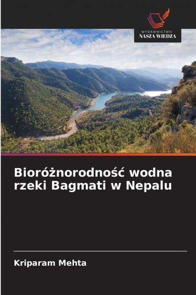 Bioróżnorodność wodna rzeki Bagmati w Nepalu