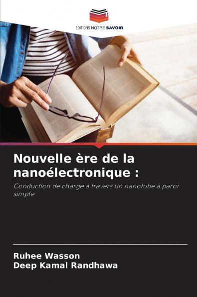 Nouvelle ère de la nanoélectronique