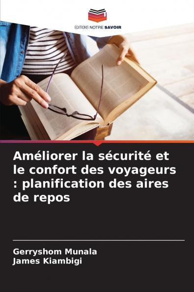 Améliorer la sécurité et le confort des voyageurs