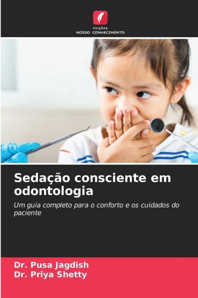 Sedação consciente em odontologia