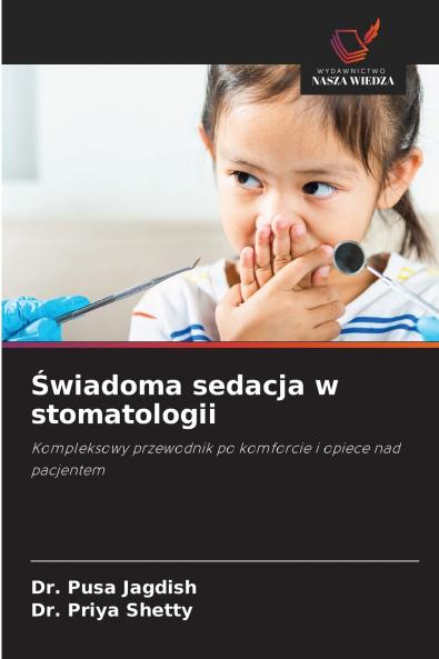 Świadoma sedacja w stomatologii