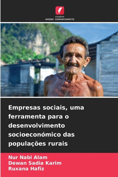 Empresas sociais uma ferramenta para o desenvolvimento socioeconómico das populações rurais