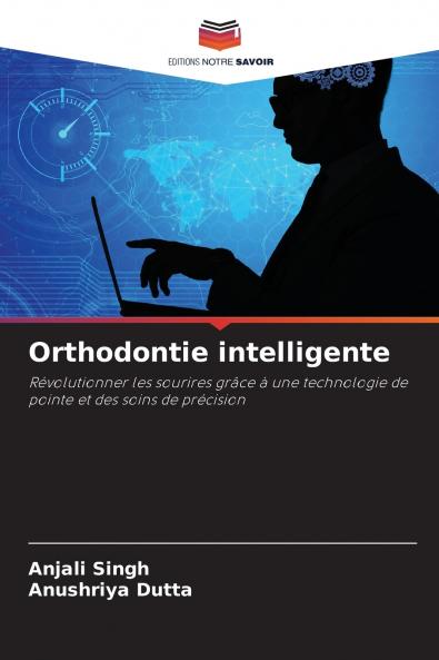 Orthodontie intelligente