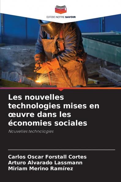 Les nouvelles technologies mises en œuvre dans les économies sociales