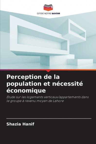 Perception de la population et nécessité économique