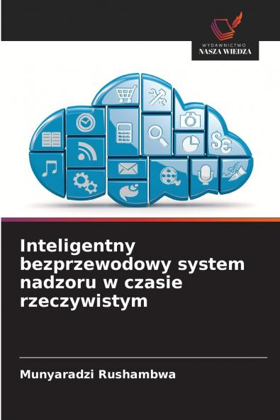 Inteligentny bezprzewodowy system nadzoru w czasie rzeczywistym