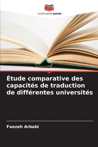 Étude comparative des capacités de traduction de différentes universités