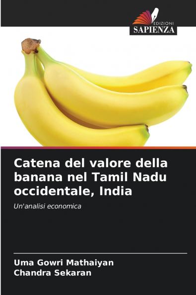 Catena del valore della banana nel Tamil Nadu occidentale India