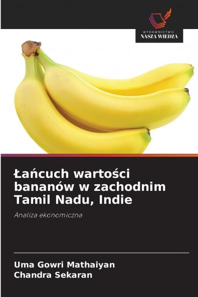 Łańcuch wartości bananów w zachodnim Tamil Nadu Indie
