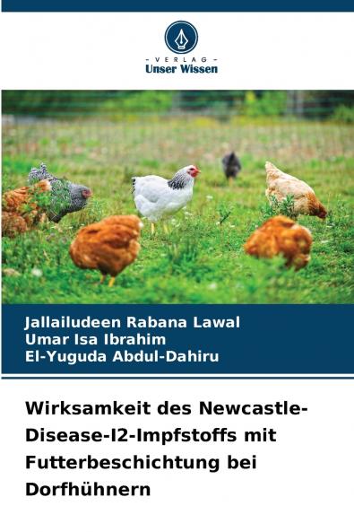 Wirksamkeit des Newcastle-Disease-I2-Impfstoffs mit Futterbeschichtung bei Dorfhühnern