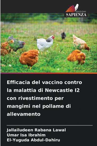 Efficacia del vaccino contro la malattia di Newcastle I2 con rivestimento per mangimi nel pollame di allevamento