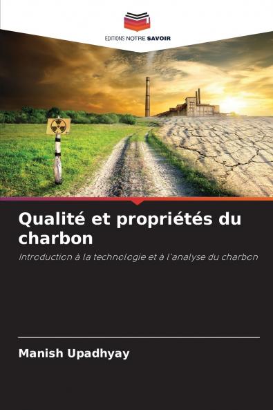 Qualité et propriétés du charbon